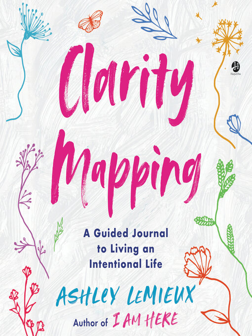 Title details for Clarity Mapping by Ashley LeMieux - Available